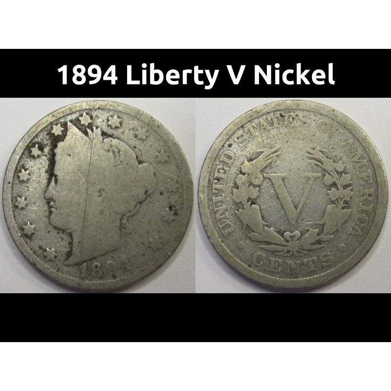 1894 Liberty V Nickel - antique 19th century American V nickel