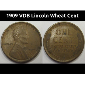 1909 VDB Lincoln Wheat Cent - antique first year of issue American penny