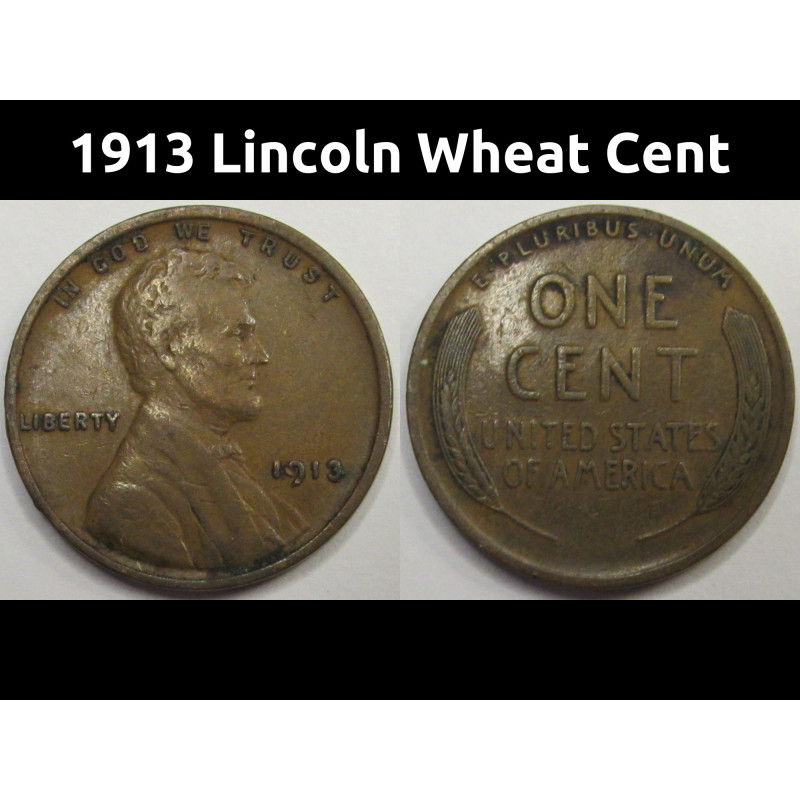 1913 Lincoln Wheat Cent - better condition American penny coin