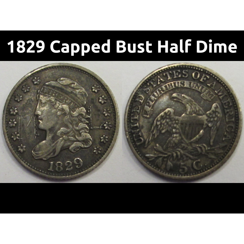 1829 Capped Bust Half Dime - antique Bust design silver five cent coin