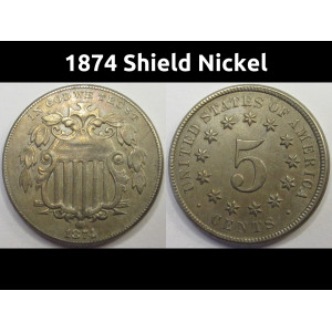 1874 Shield Nickel - antique American five cent coin