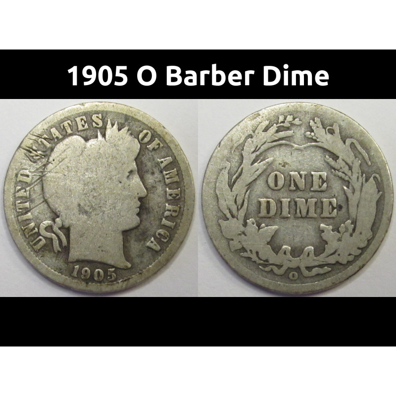 1905 O Barber Dime - Micro O - antique better variety American silver dime