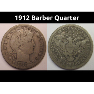 1912 Barber Quarter - antique American silver coin