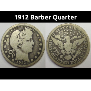 1912 Barber Quarter - old American silver quarter coin