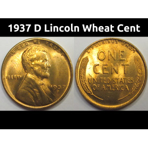1937 D Lincoln Wheat Cent - beautiful uncirculated Denver mintmark penny