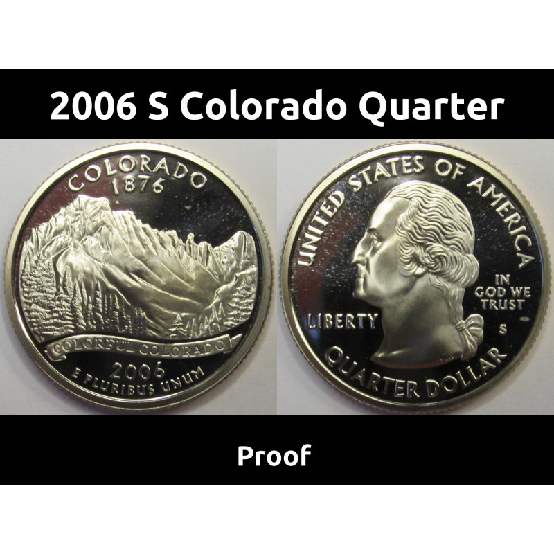 2006 S Colorado Quarter - proof vintage American coin