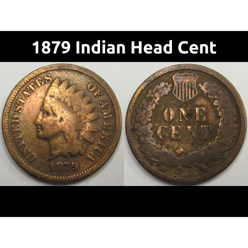 1879 Indian Head Cent - antique Old West era American penny