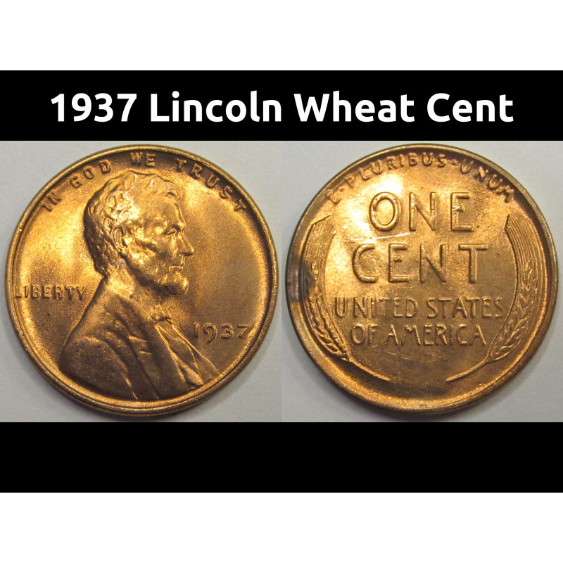1937 Lincoln Wheat Cent - antique American uncirculated penny