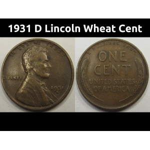 1931 D Lincoln Wheat Cent - antique Denver mintmark American wheat penny
