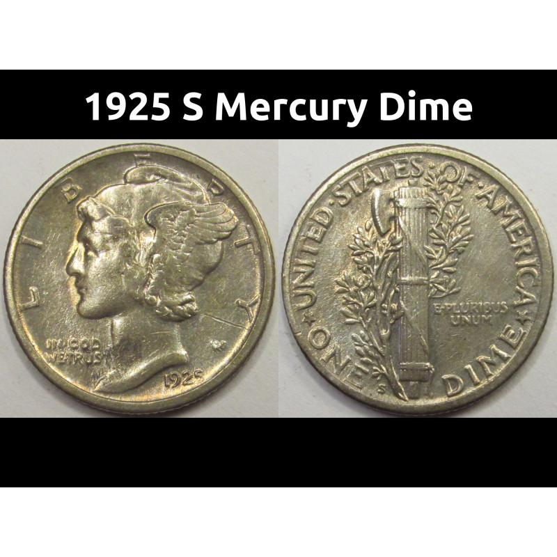 1925 S Mercury Dime - antique San Francisco mintmark silver dime