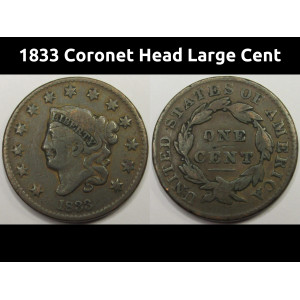 1833 Coronet Head Large Cent - antique old American penny