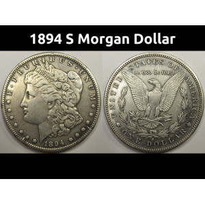 1894 S Morgan Dollar - antique San Francisco mintmark silver dollar