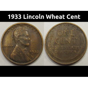 1933 Lincoln Wheat Cent - antique Great Depression era American wheat penny