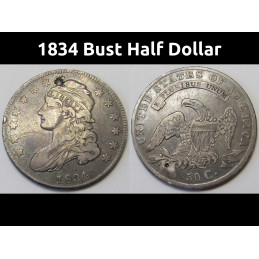 1834 Bust Half Dollar - old...