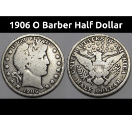 1906 O Barber Half Dollar -...