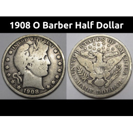 1908 O Barber Half Dollar -...