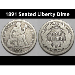 1891 Seated Liberty Dime -...