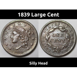1839 Large Cent - Silly...