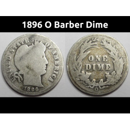 1896 O Barber Dime - low...