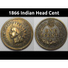 1866 Indian Head Cent - better date old American penny coin