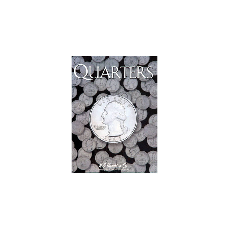 H.E. Harris Coin Folders for US Quarters Standing Liberty, Washington