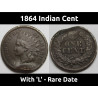 1864 Bronze "L" Indian Head Cent - old rare US Civil War era penny
