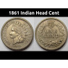 1861 Indian Head Cent - better condition Civil War era old American penny