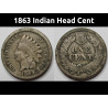 1863 Indian Head Cent - antique cupronickel composition American penny coin