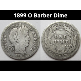 1899 O Barber Dime -...