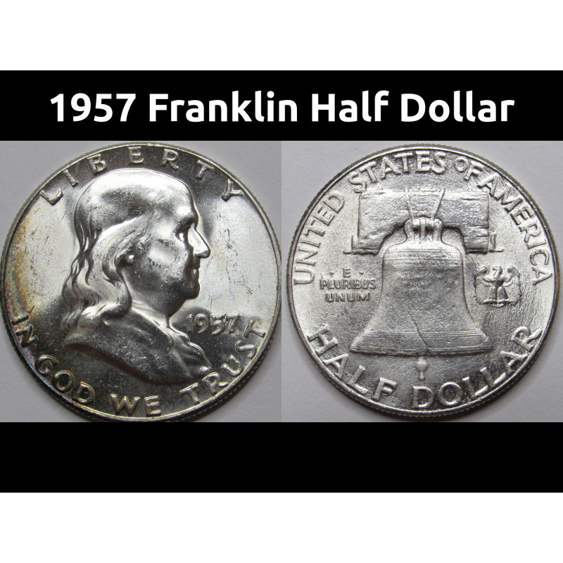 1957 Franklin Half Dollar - gem toned American silver coin