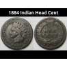 1884 Indian Head Cent - antique old American penny coin