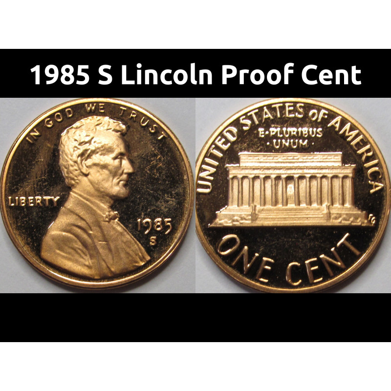 1985 S Lincoln Proof Cent - vintage American penny coin