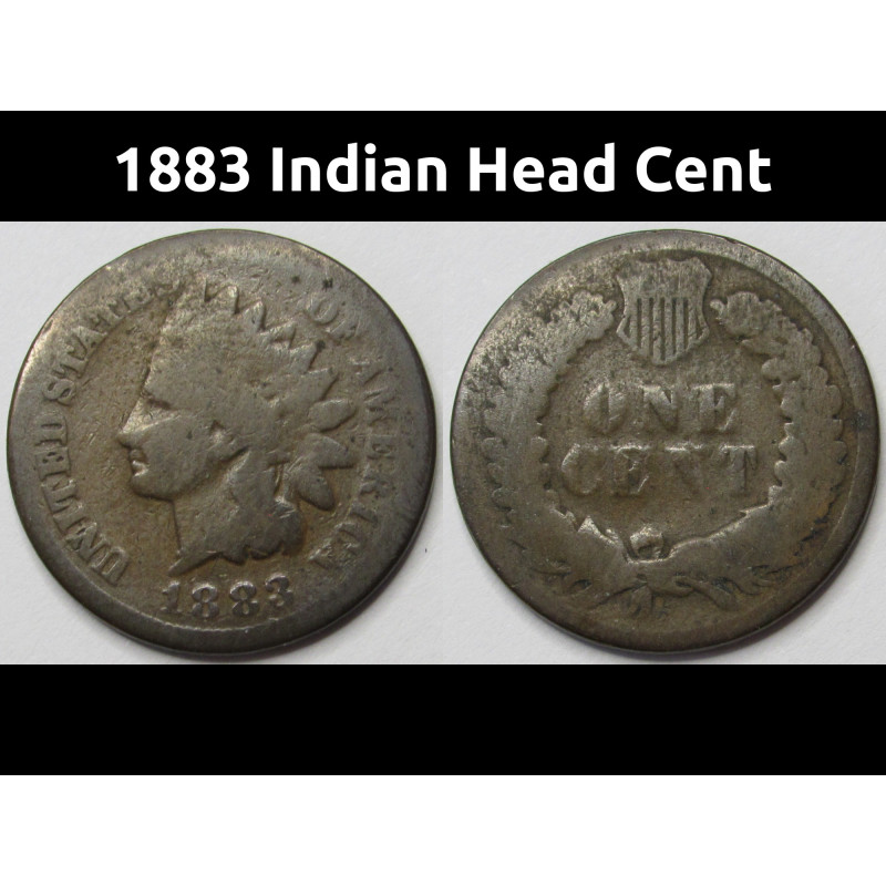 1883 Indian Head Cent - old Wild West antique US penny