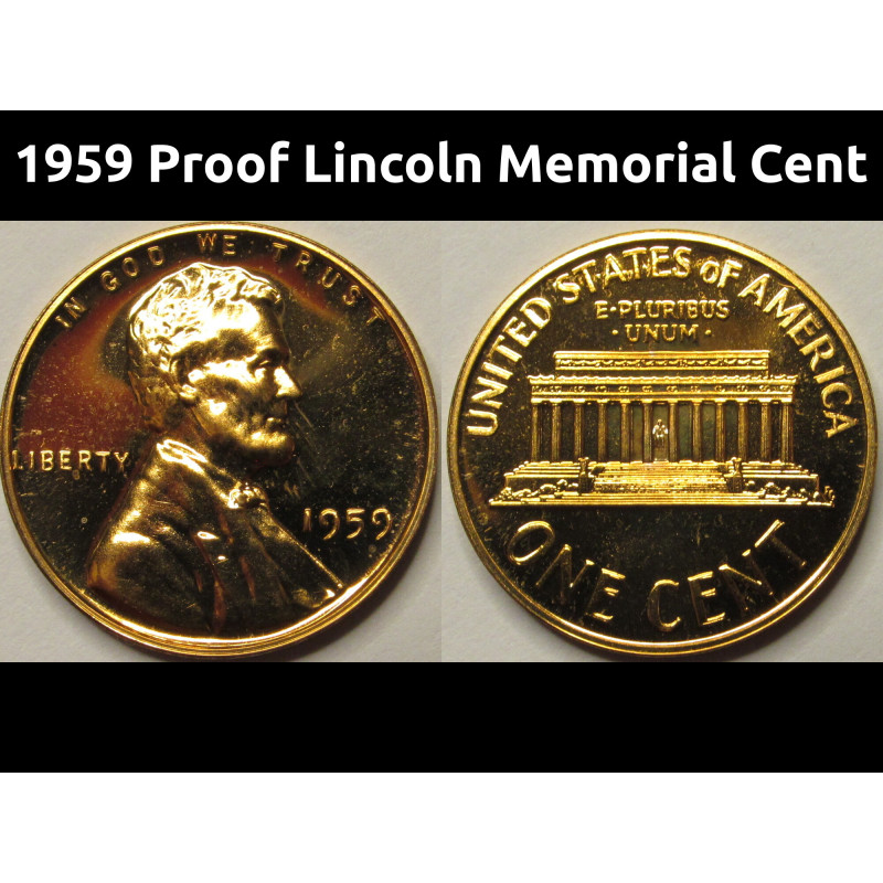 1959 Proof Lincoln Memorial Cent - flashy first year of issue Memorial Cent