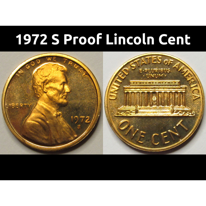 1972 S Proof Lincoln Memorial Cent - vintage American proof coin