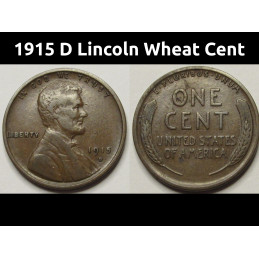 1915 D Lincoln Wheat Cent - great condition early date wheat penny