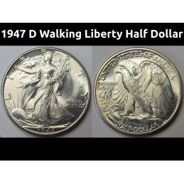 1947 D Walking Liberty Half...