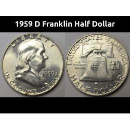 1959 D Franklin Half Dollar...