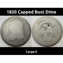 1820 Capped Bust Dime -...