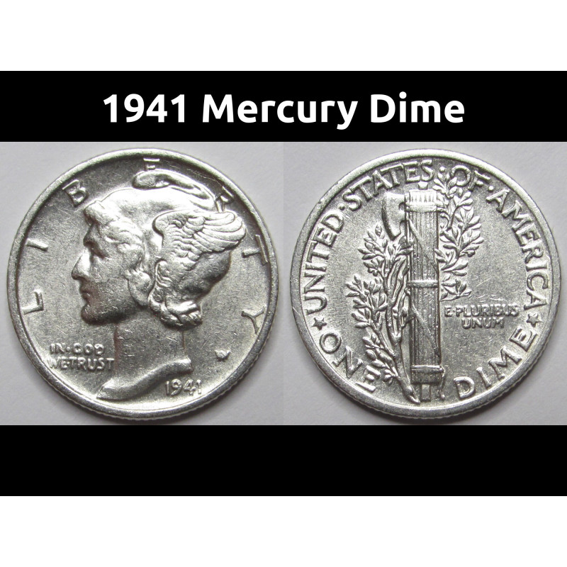 1941 Mercury Dime - high grade American silver dime