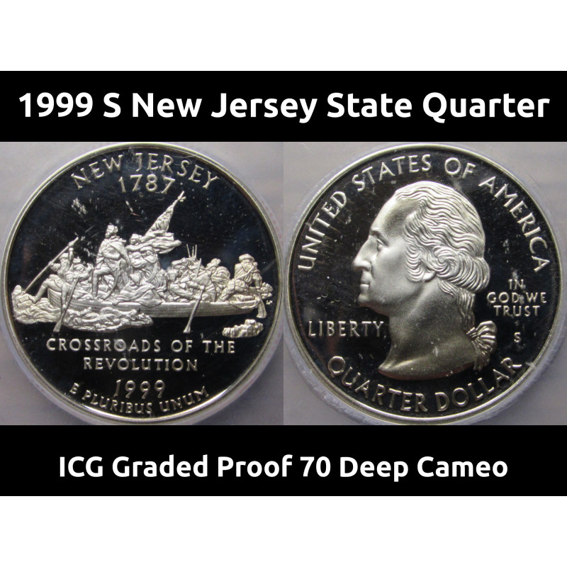 1999 S New Jersey Washington Quarter - ICG Graded Proof 70 Deep Cameo - first year State Quarter