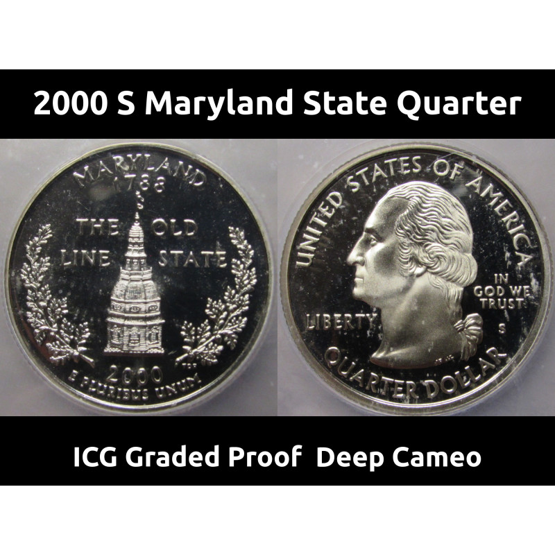 2000 S Maryland Washington Quarter - ICG Graded Proof 70 Deep Cameo - second year State Quarter