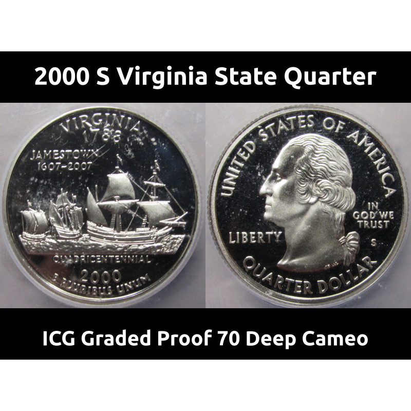 2000 S Virginia Washington Quarter - ICG Graded Proof 70 Deep Cameo - second year State Quarter