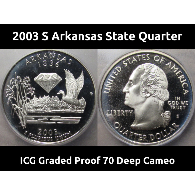 2003 S Arkansas Washington Quarter - ICG Graded Proof 70 Deep Cameo - State Quarter
