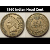 1860 Indian Head Cent - high grade pre Civil War era American penny