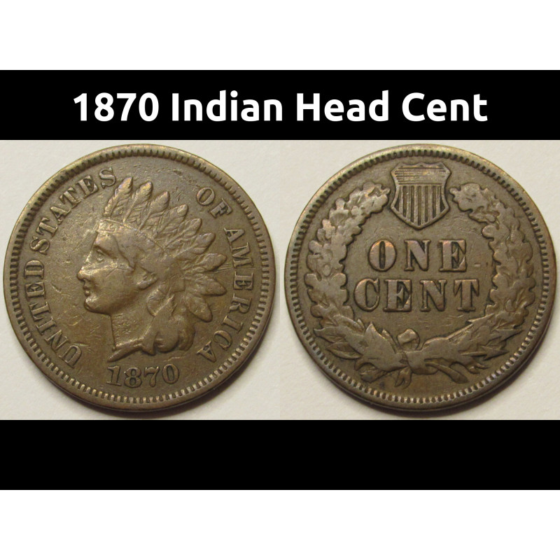 1870 Indian Head Cent - nicer condition scarce date antique penny