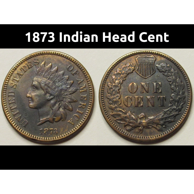 1873 Indian Head Cent - Closed 3 variety - higher grade antique American penny
