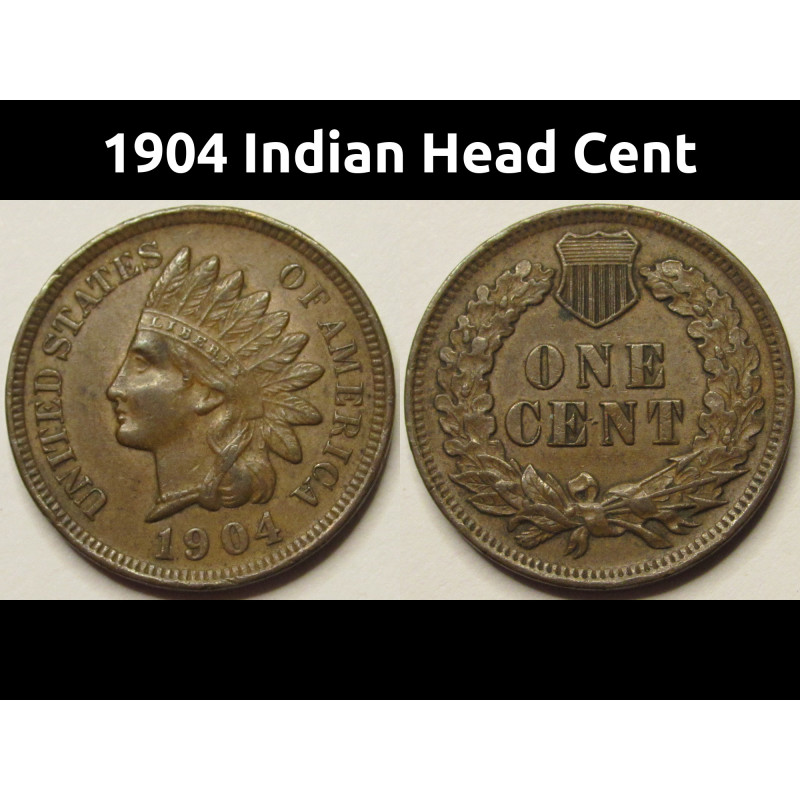 1904 Indian Head Cent - high grade antique American penny