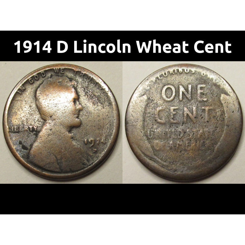 1914 D Lincoln Wheat Cent - key date Denver mintmark American wheat penny