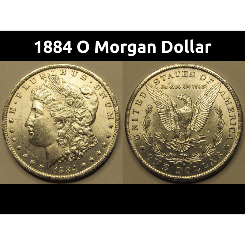 1884 O Morgan Dollar - uncirculated Old West era American silver dollar